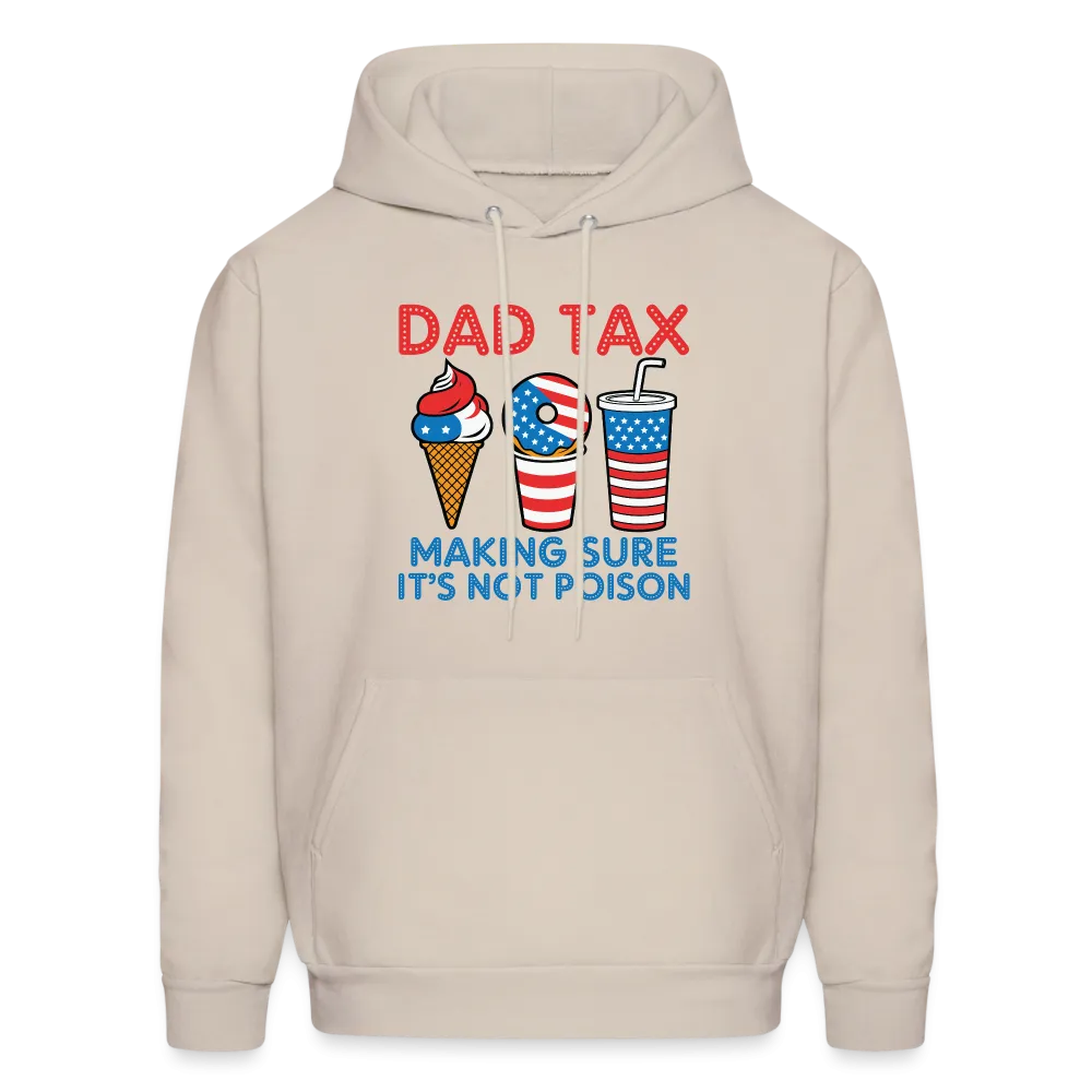 Dad Tax Hoodie (Red White Blue)