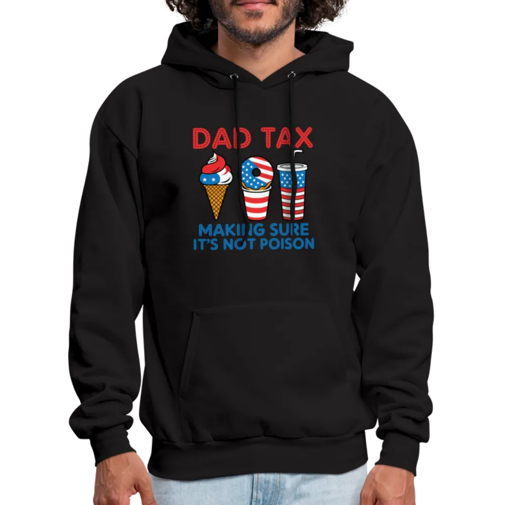 Dad Tax Hoodie (Red White Blue)