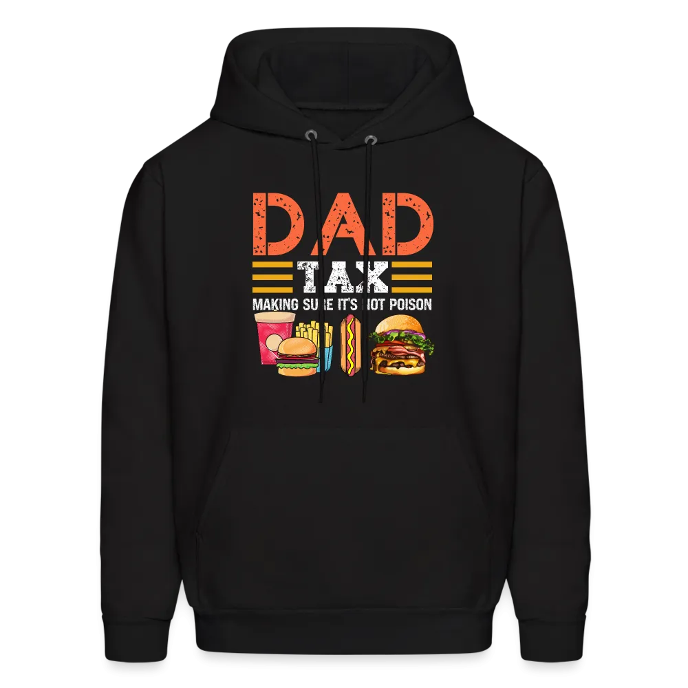 Dad Tax (Making Sure It's Not Poison) Hoodie