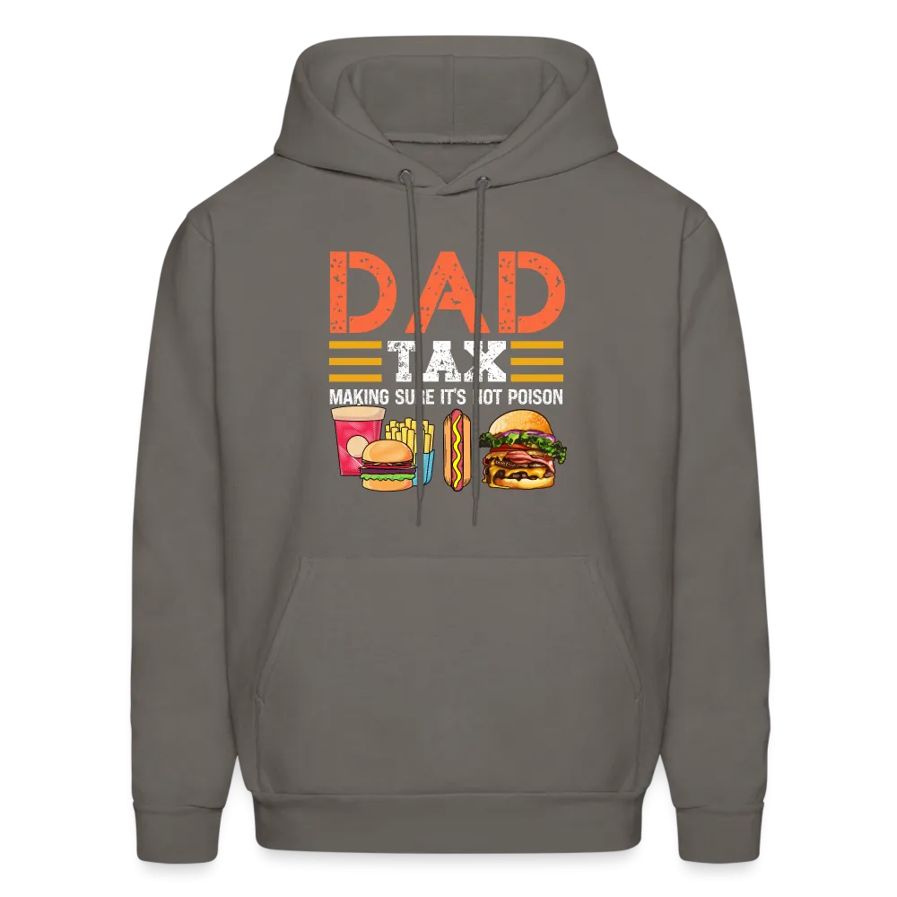 Dad Tax (Making Sure It's Not Poison) Hoodie