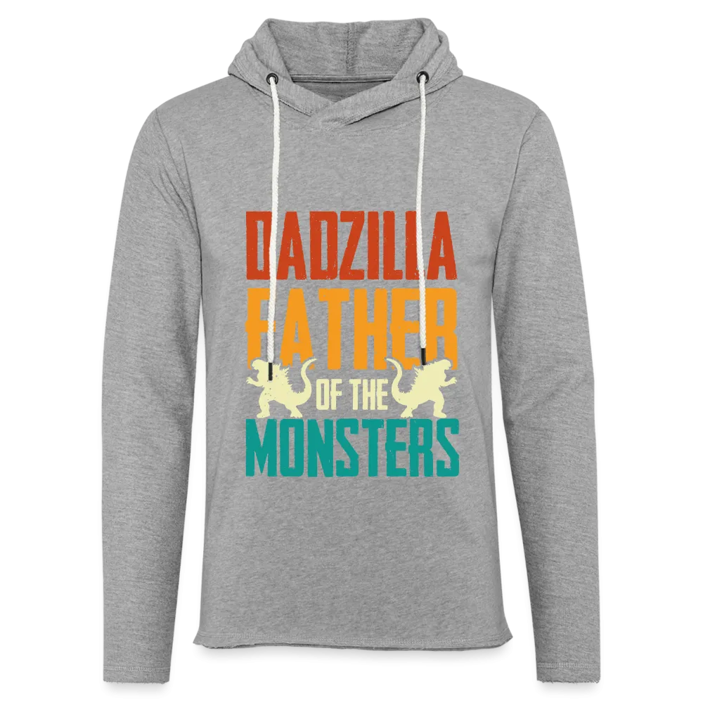 Dadzilla Father Of The Monsters Lightweight Terry Hoodie